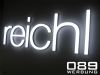 REICHL in Mnchen.
Vollacryl LED Leuchtbuchstaben.